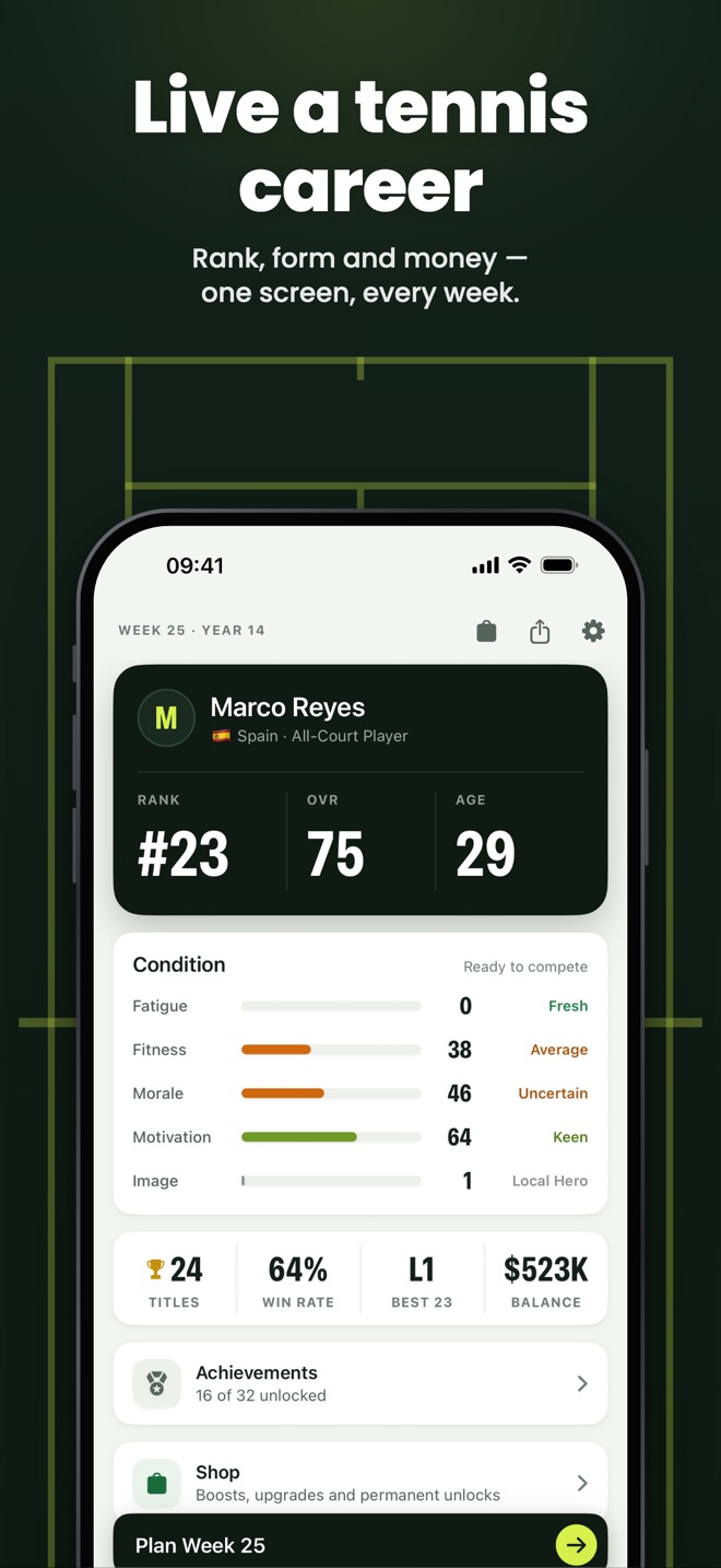Live a tennis career — Rank, form and money — one screen, every week.